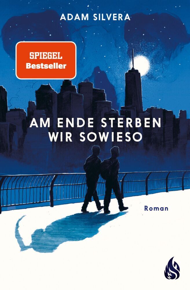 Am Ende sterben wir sowieso (Adam Silvera)
