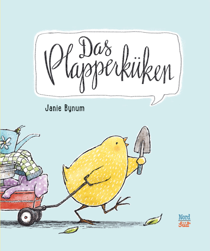 Das Plapperküken (Janie Bynum)