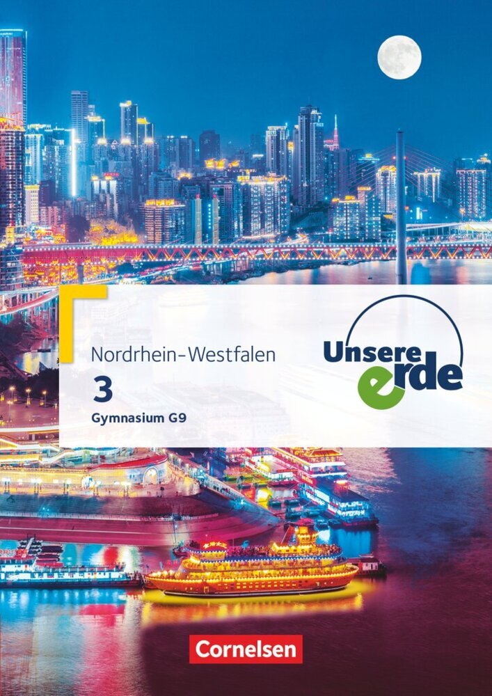 Unsere Erde - Gymnasium Nordrhein-Westfalen G9 - Ausgabe ab 2019 - Band 3.Bd.3