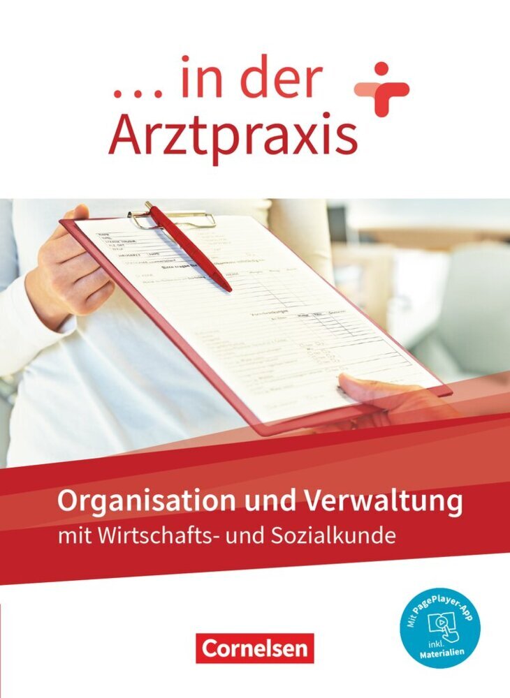 ... in der Arztpraxis - Neue Ausgabe Organisation und Verwaltung in der Arztpraxis - Schülerbuch - Mit PagePlayer-App (Albert Mergelsberg)