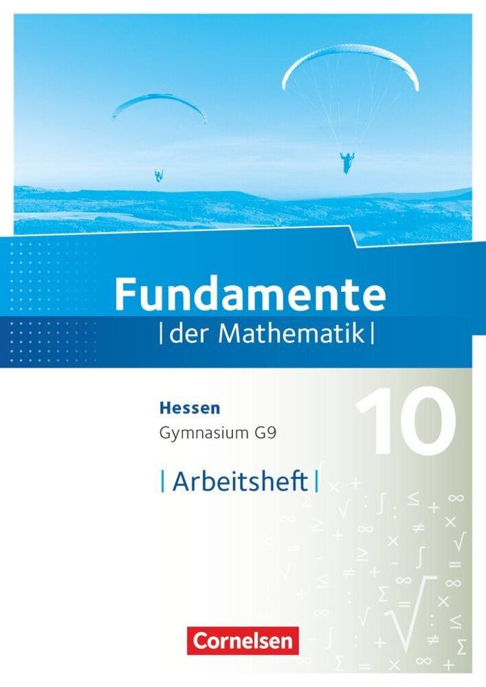 Fundamente der Mathematik - Hessen ab 2017 - 10. Schuljahr