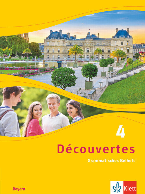 Découvertes. Ausgabe für Bayern ab 2017 - 9. Klasse, Grammatisches Beiheft.Bd.4