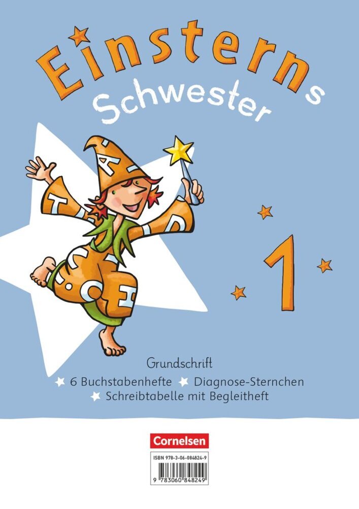 Einsterns Schwester - Erstlesen - Neubearbeitung 2021 - 1. Schuljahr Grundschrift: 6 Buchstabenhefte im Paket - Mit Schreibtabelle und Begleitheften.Bd.1 (Katrin Pfeifer)