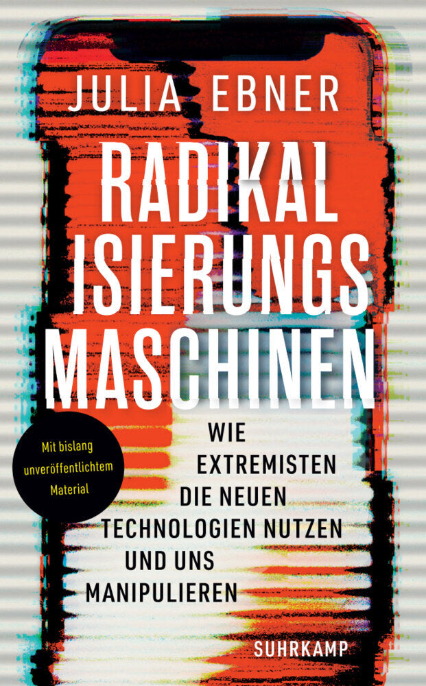 Radikalisierungsmaschinen (Julia Ebner)