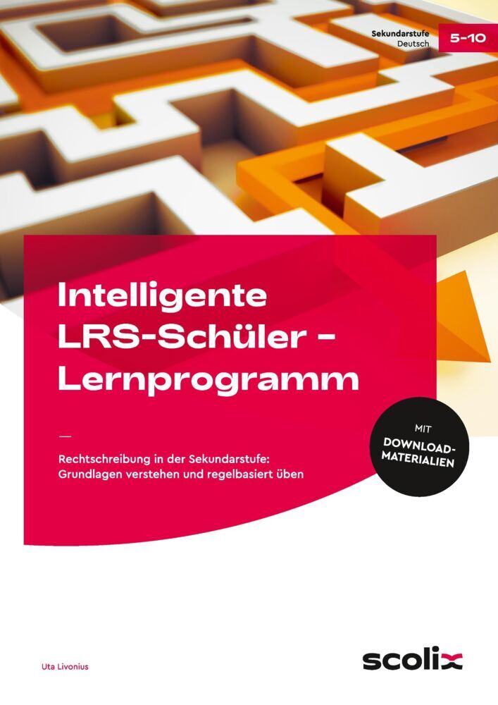 Intelligente LRS-Schüler - Lernprogramm (Uta Livonius)