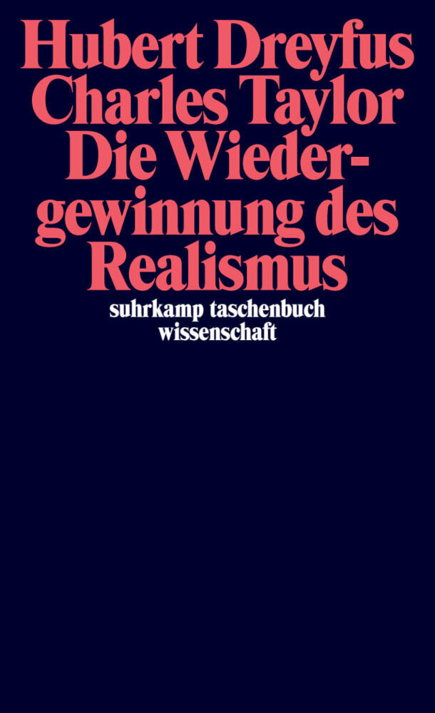 Die Wiedergewinnung des Realismus (Hubert Dreyfus)
