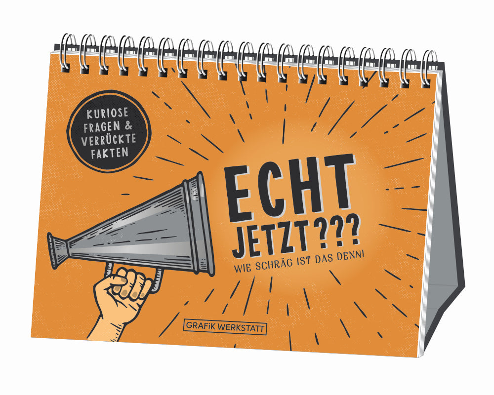 Echt jetzt??? Wie Schräg ist das denn! (Grafik Werkstatt Das Original)