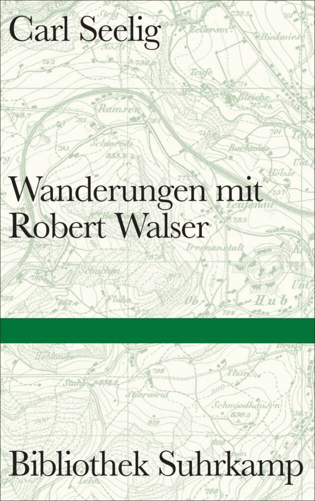 Wanderungen mit Robert Walser (Carl Seelig)