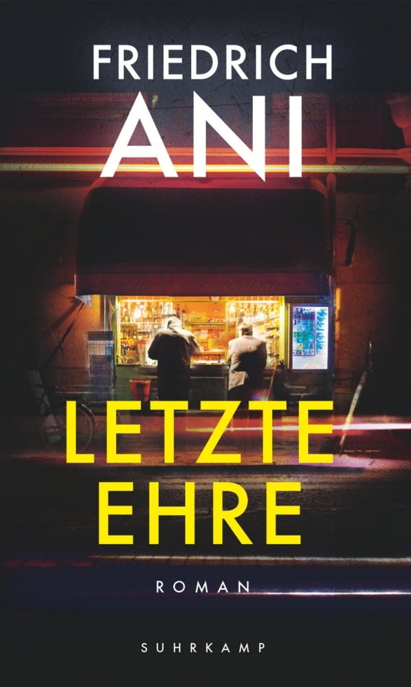 Letzte Ehre (Friedrich Ani)