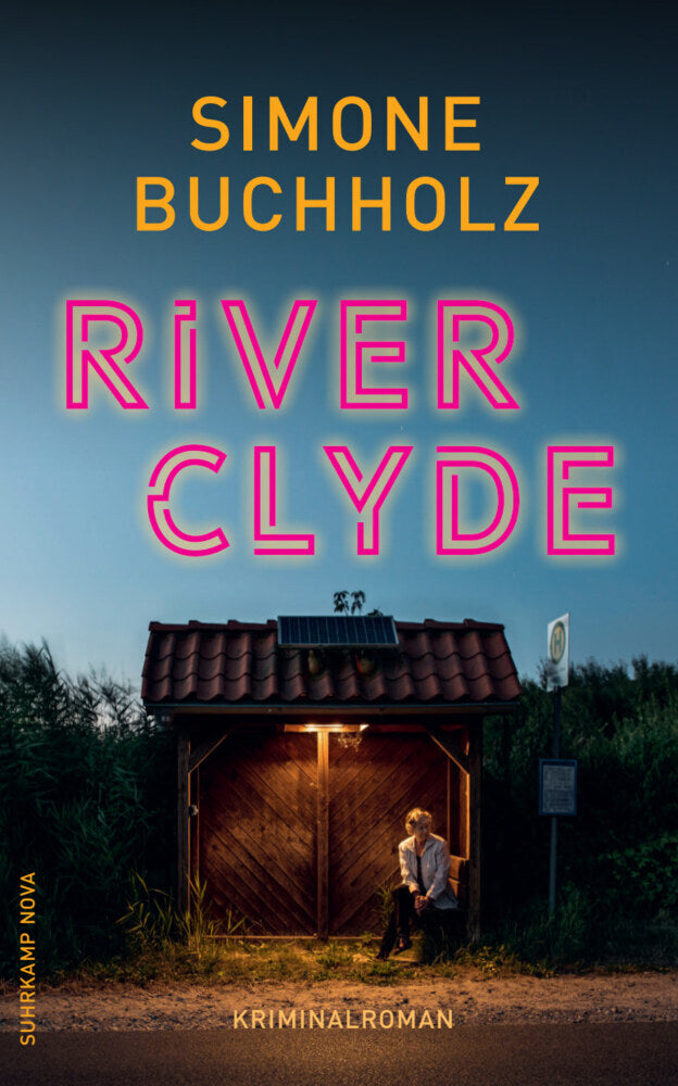 River Clyde (Simone Buchholz)