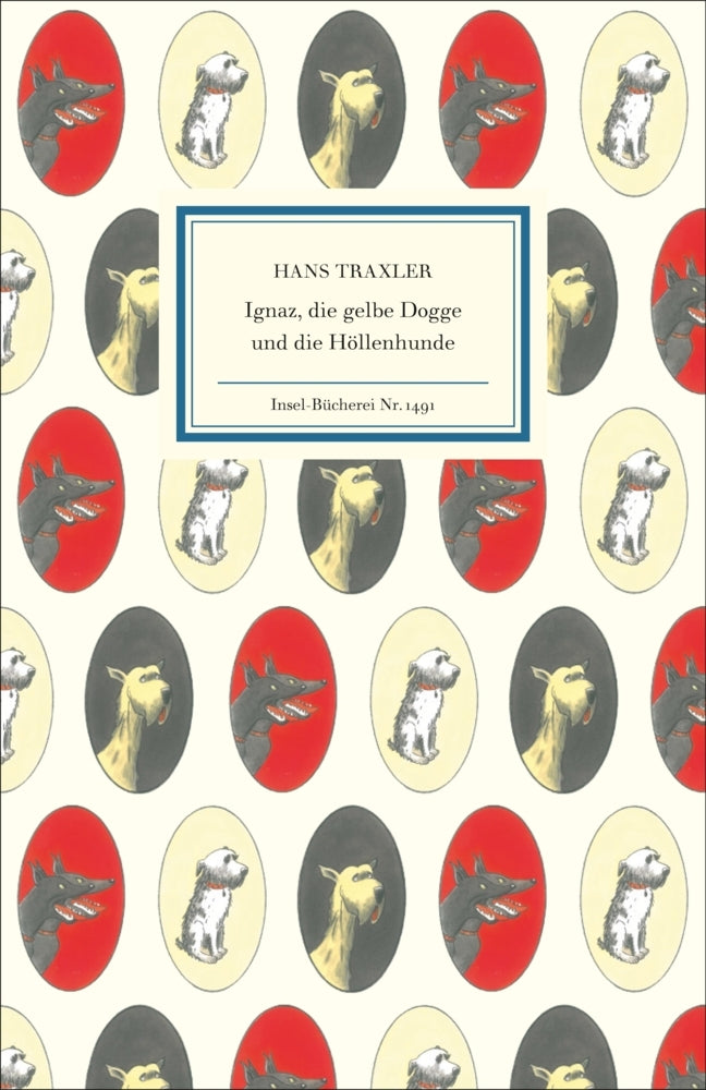 Ignaz, die gelbe Dogge und die Höllenhunde (Hans Traxler)