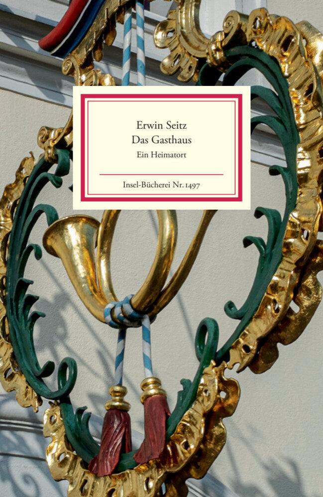 Das Gasthaus (Erwin Seitz)