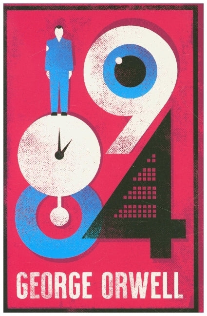 1984 Nineteen Eighty-Four (George Orwell)