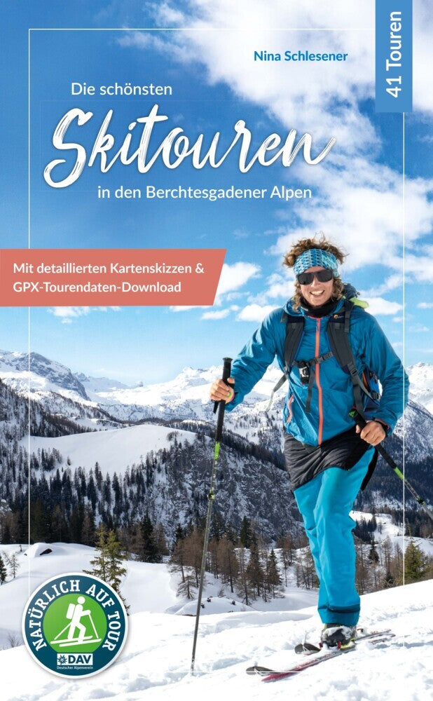 Die schönsten Skitouren in den Berchtesgadener Alpen (Christina Schlesener)