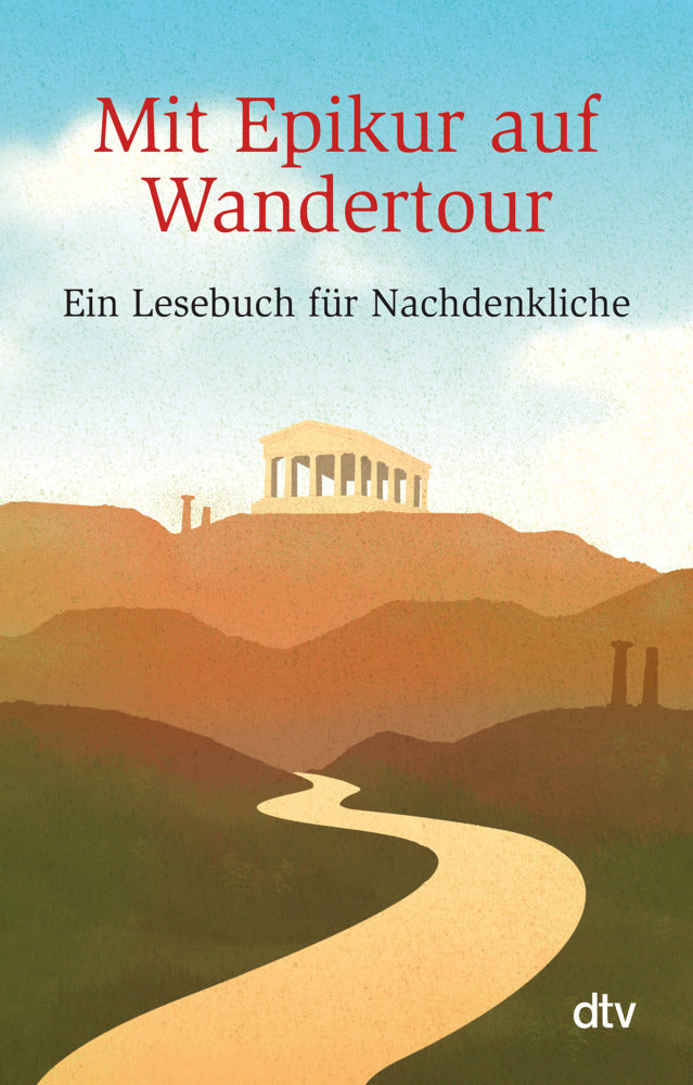 Mit Epikur auf Wandertour (Günter Stolzenberger)