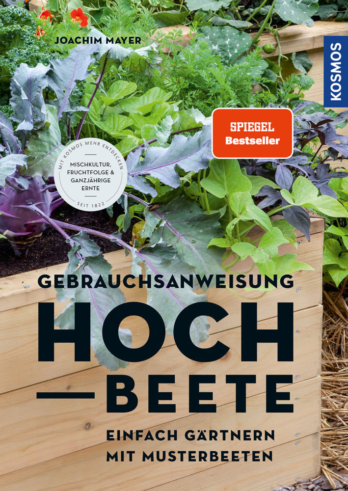 Gebrauchsanweisung Hochbeete (Joachim Mayer)