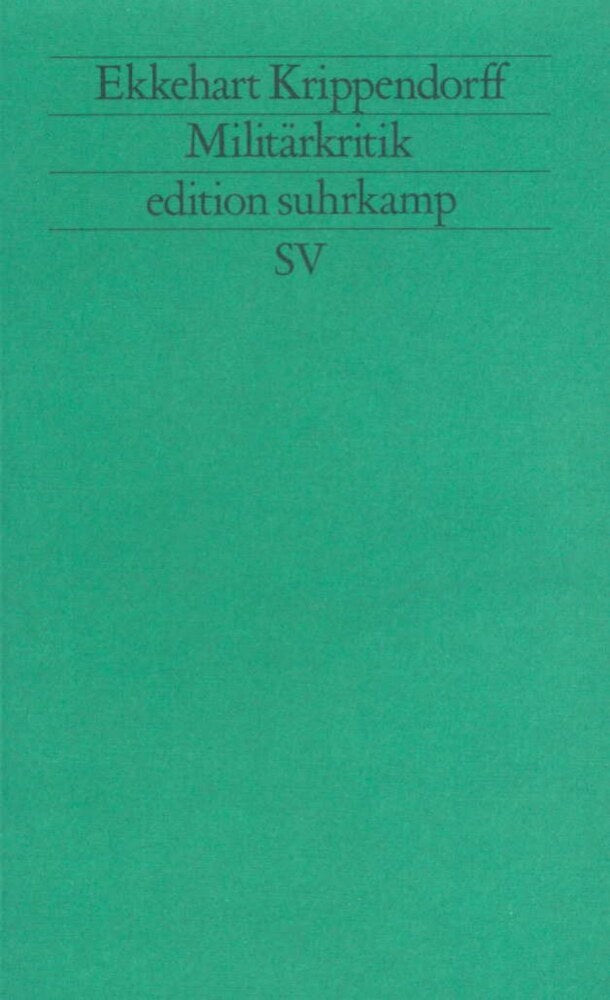 Militärkritik (Ekkehart Krippendorff)
