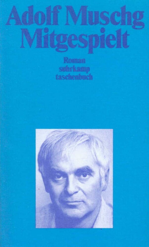 Mitgespielt (Adolf Muschg)