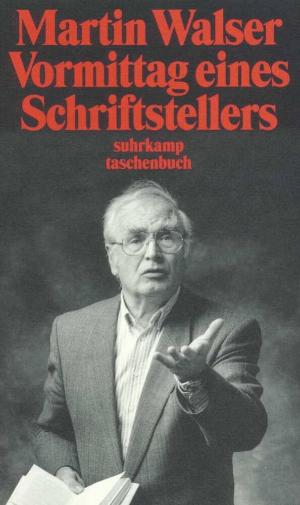 Vormittag eines Schriftstellers (Martin Walser)
