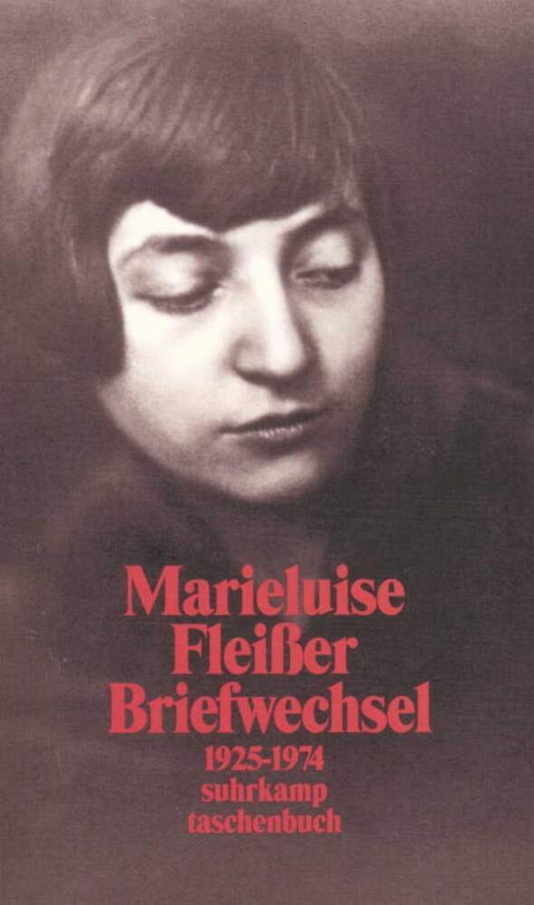 Briefwechsel 1925-1974 (Marieluise Fleißer)