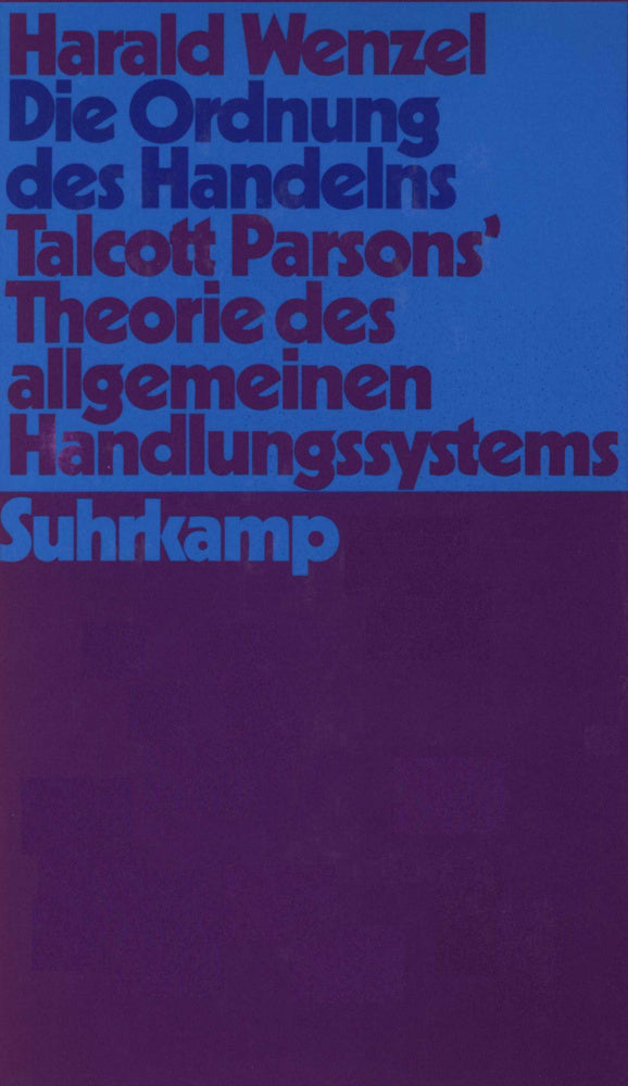 Die Ordnung des Handelns (Harald Wenzel)