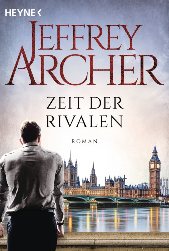 Zeit der Rivalen (Jeffrey Archer)
