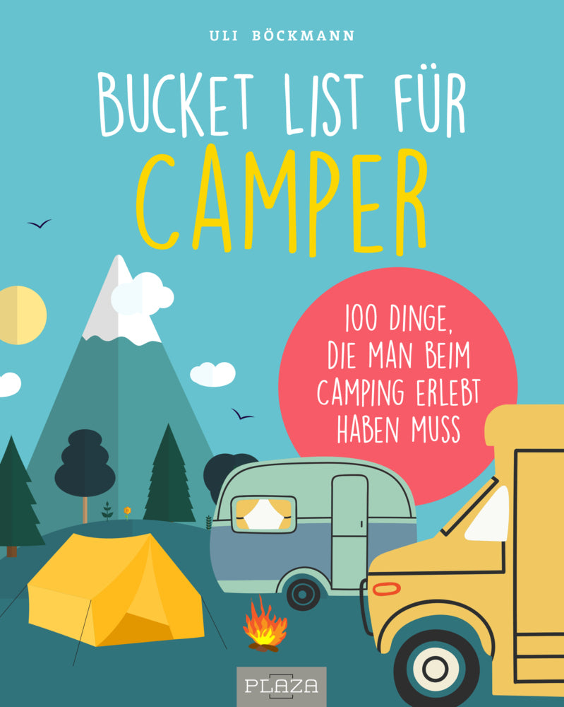 Bucket List für Camper (Uli Böckmann)