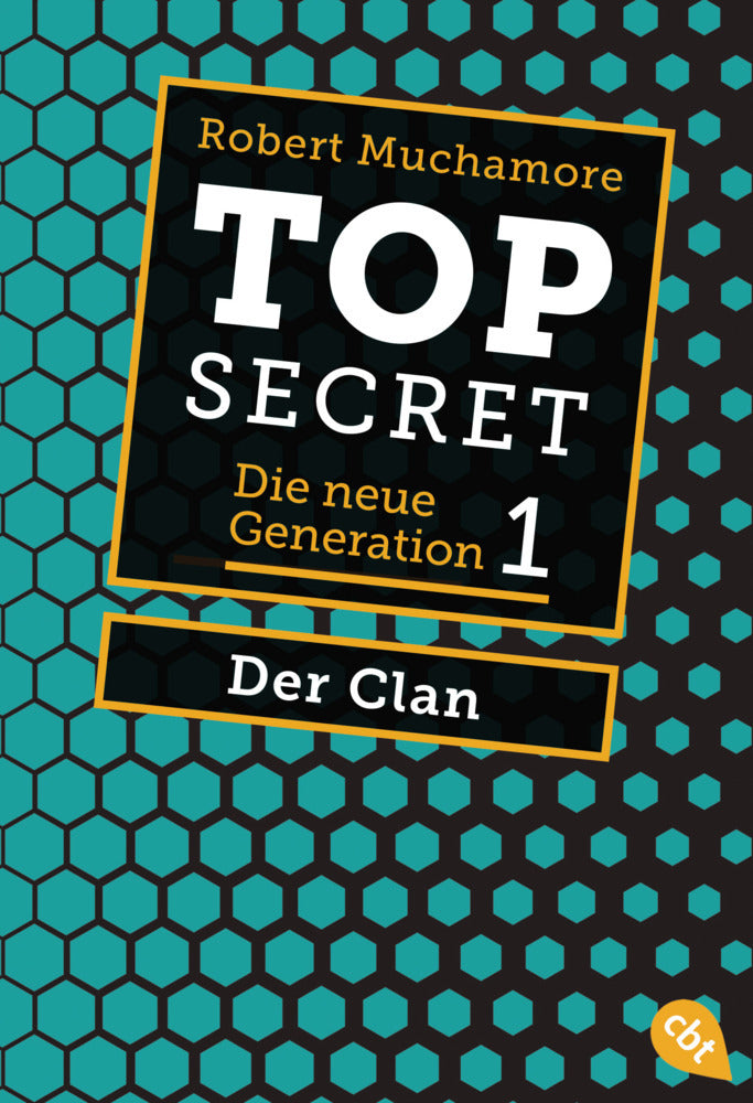 Top Secret. Der Clan (Robert Muchamore)