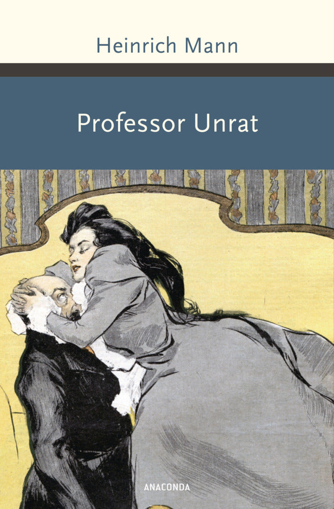 Professor Unrat (Heinrich Mann)