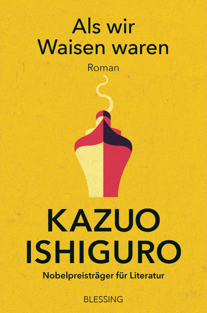 Als wir Waisen waren (Kazuo Ishiguro)
