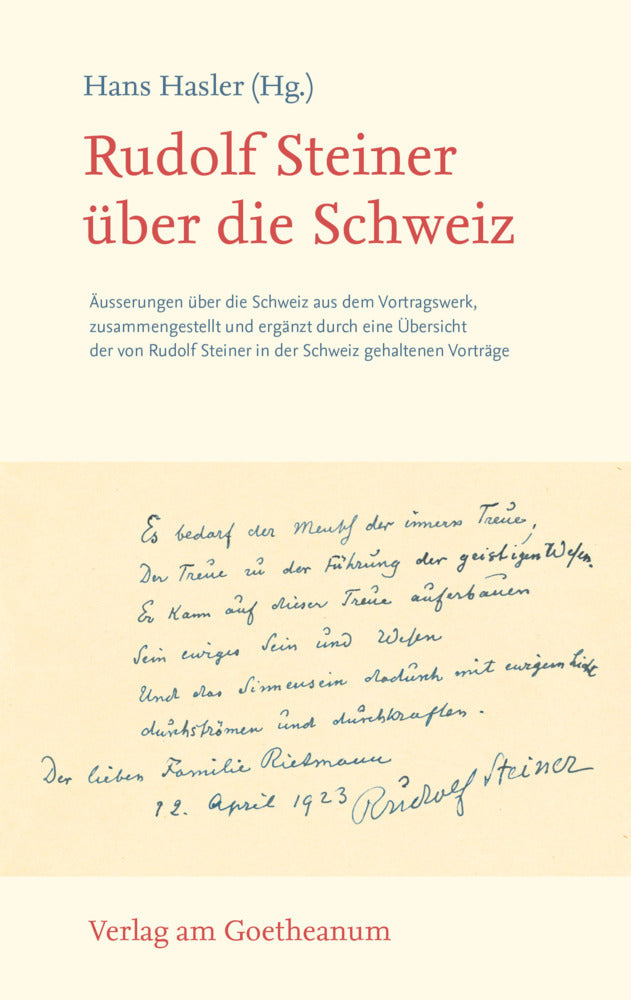 Rudolf Steiner über die Schweiz (Hans Hasler)