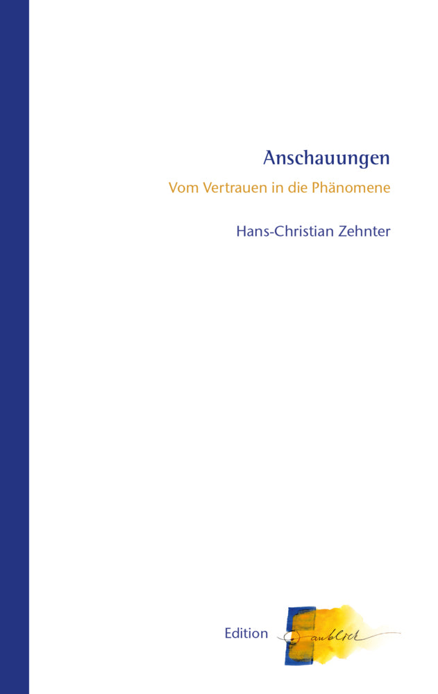 Anschauungen (Hans-Christian Zehnter)