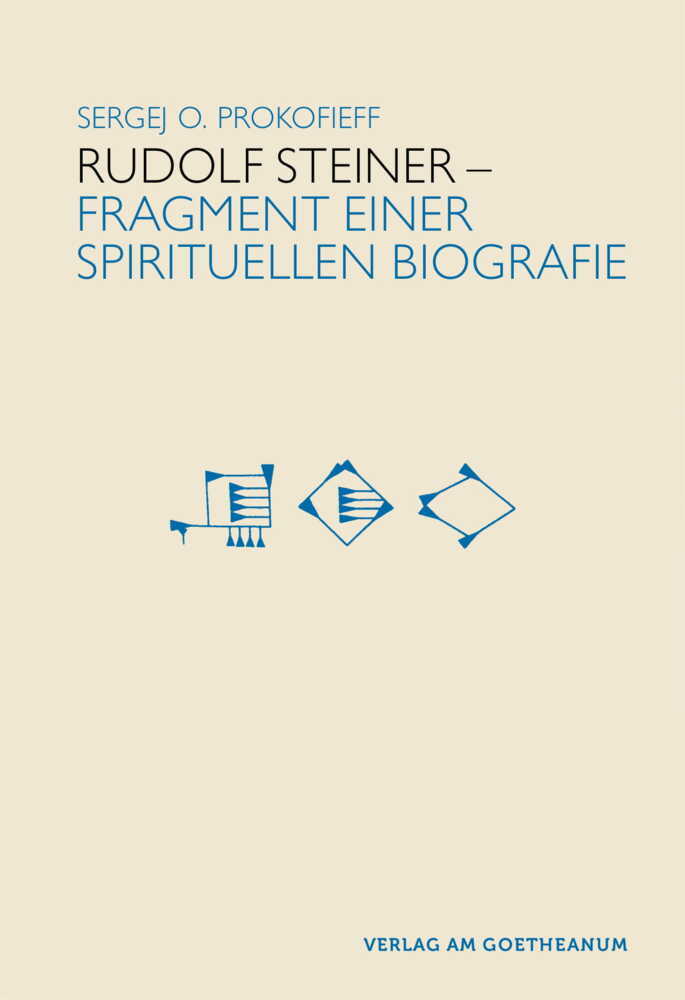 Rudolf Steiner - (Sergej Prokofieff)