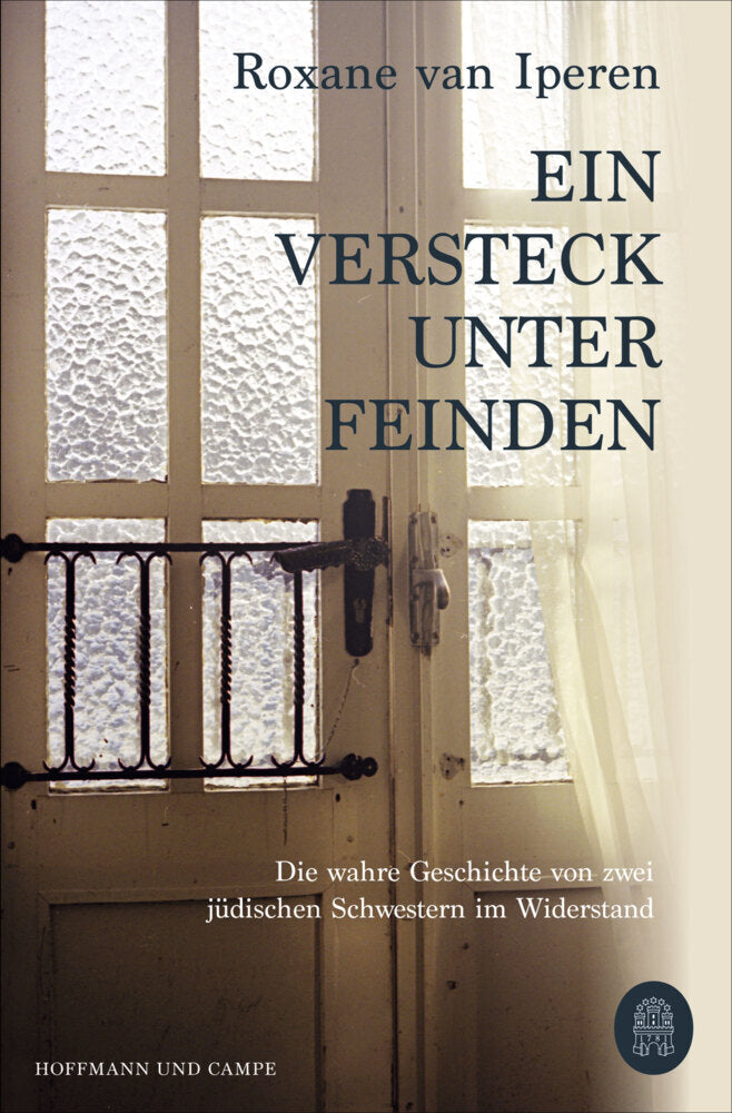 Ein Versteck unter Feinden (Roxane Van Iperen)