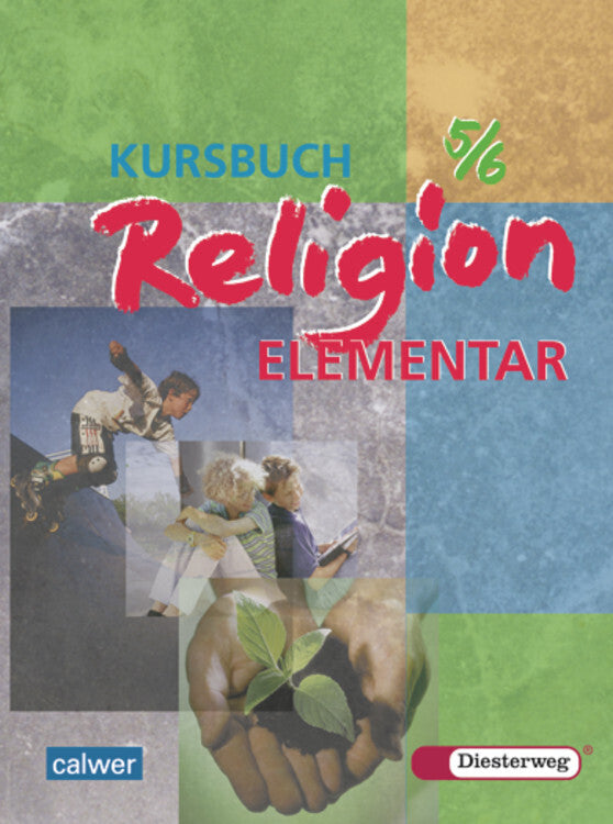 Kursbuch Religion Elementar - 5./6. Schuljahr (Walter Boes)