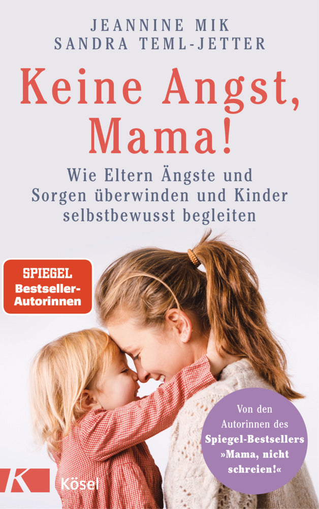 Keine Angst, Mama! (Jeannine Mik)