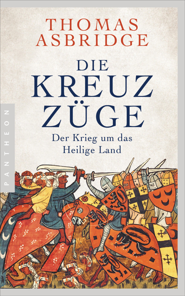 Die Kreuzzüge (Thomas Asbridge)