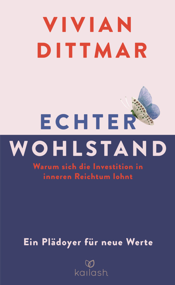 Echter Wohlstand (Vivian Dittmar)