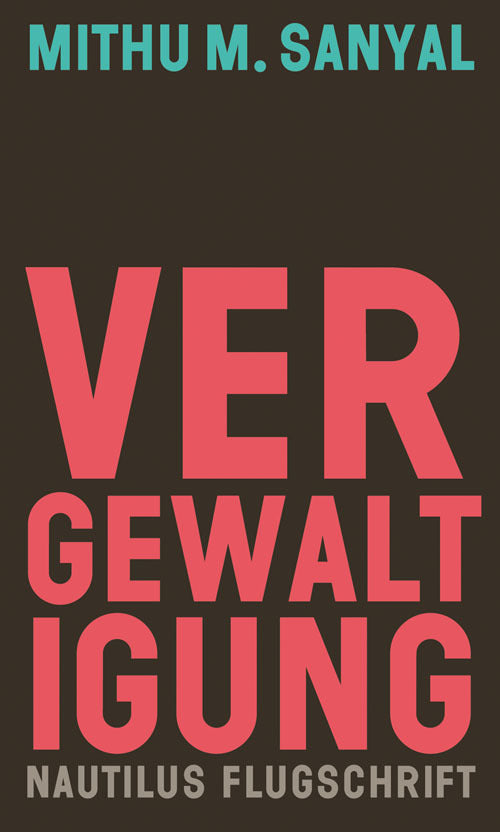 Vergewaltigung (Mithu M. Sanyal)