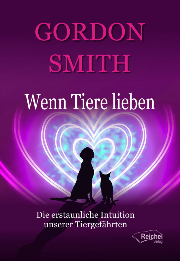 Wenn Tiere lieben (Gordon Smith)