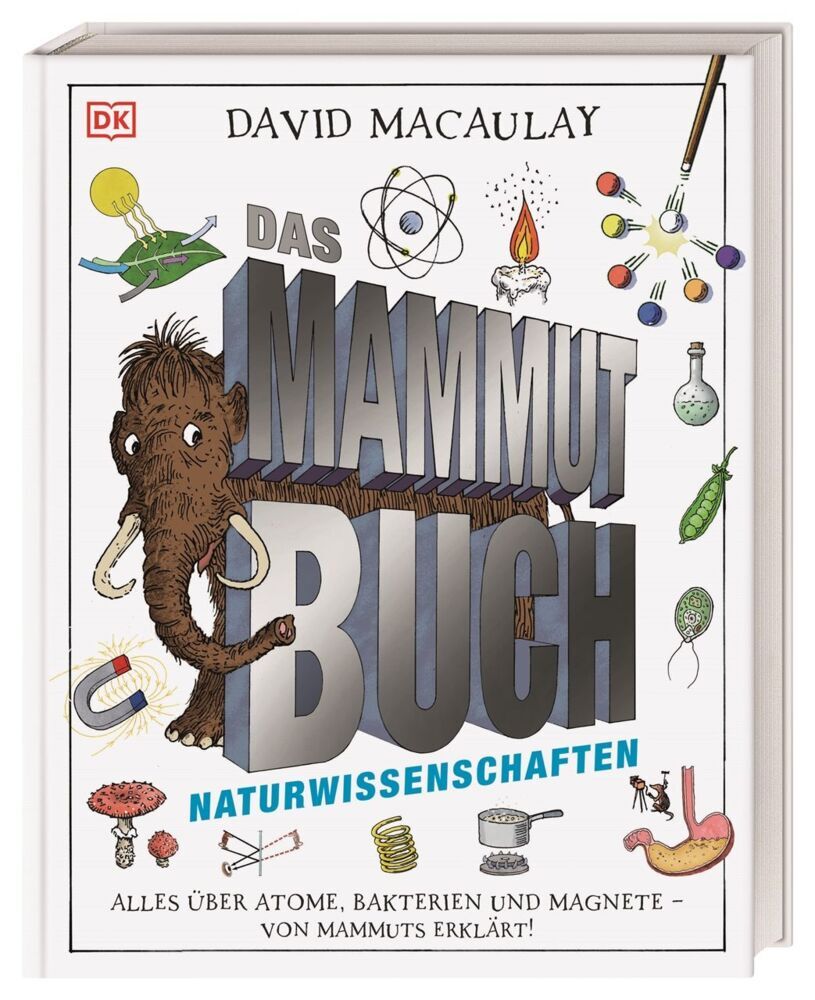 Das Mammut-Buch Naturwissenschaften (David Macaulay)