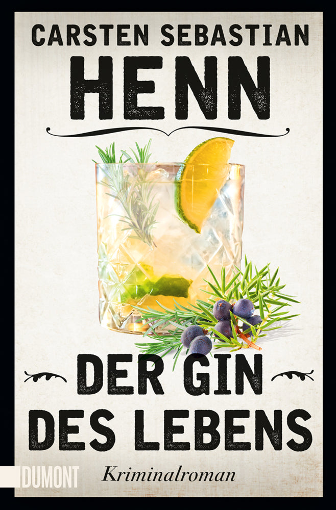 Der Gin des Lebens (Carsten Sebastian Henn)