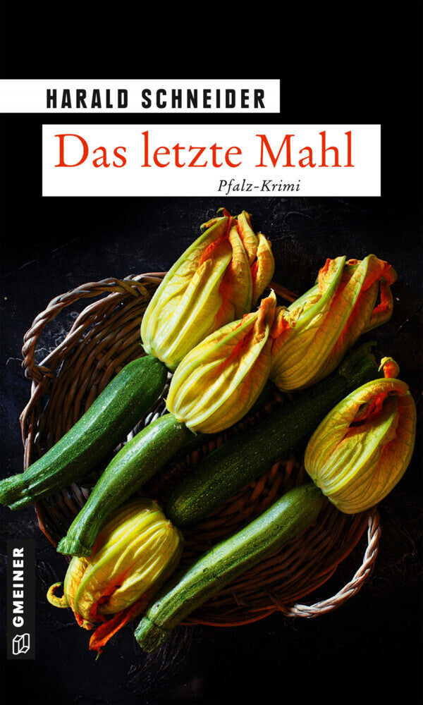 Das letzte Mahl (Harald Schneider)