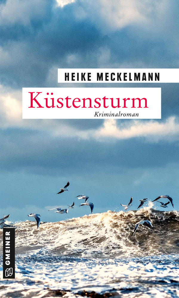Küstensturm (Heike Meckelmann)