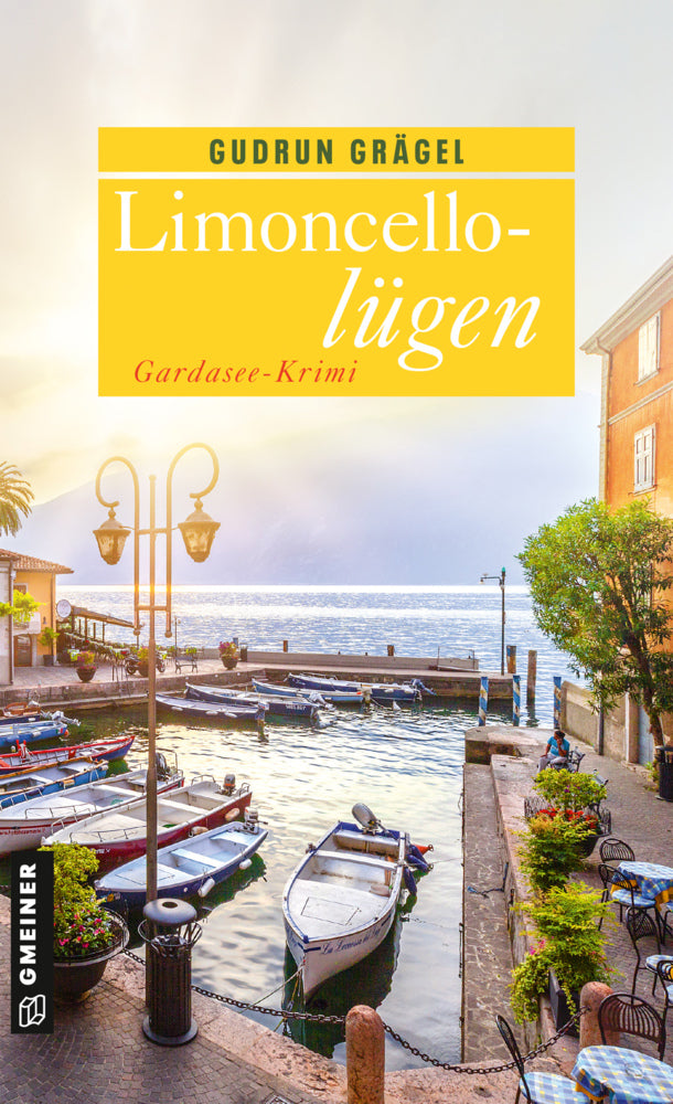Limoncellolügen (Gudrun Grägel)