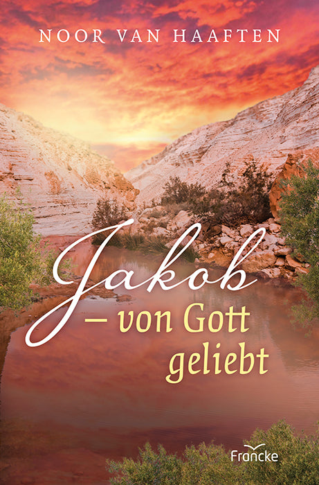 Jakob - von Gott geliebt (Noor Van Haaften)