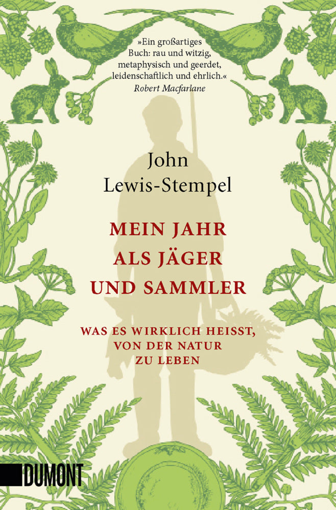 Mein Jahr als Jäger und Sammler (John Lewis-Stempel)