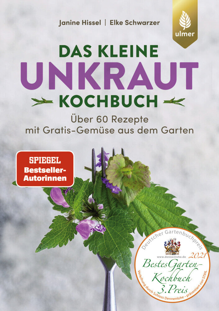 Das kleine Unkraut-Kochbuch (Janine Hissel)