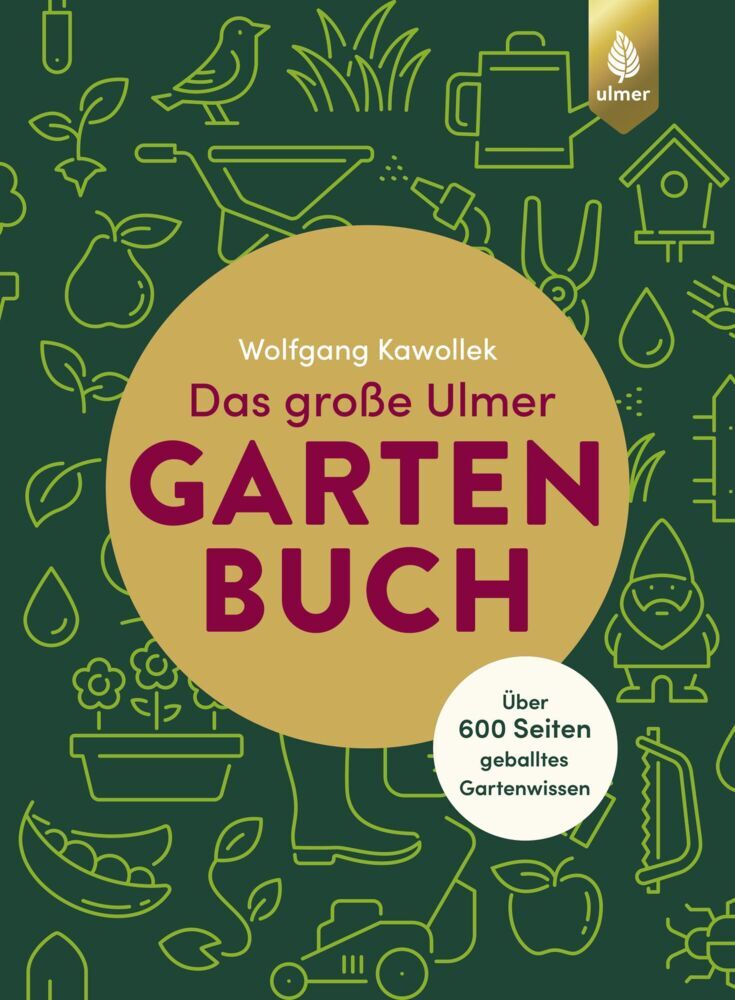 Das große Ulmer Gartenbuch (Wolfgang Kawollek)
