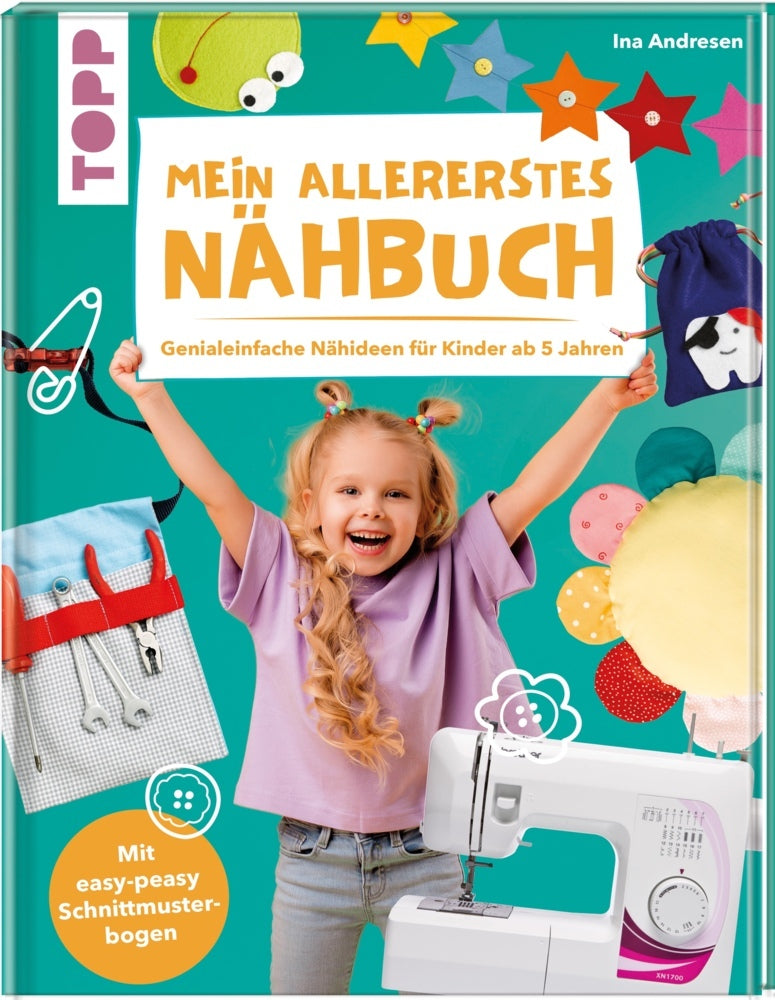 Mein allererstes Nähbuch (Ina Andresen)